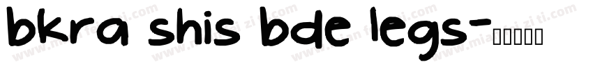 bkra shis bde legs字体转换